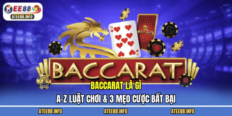 baccarat là gì